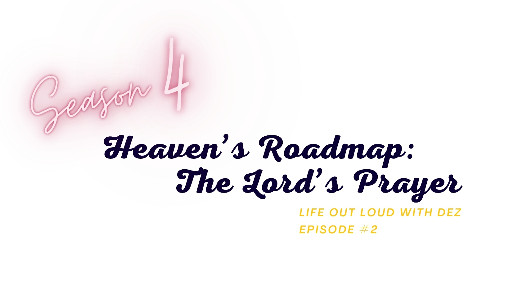 Heaven’s Roadmap: The Lord’s Prayer