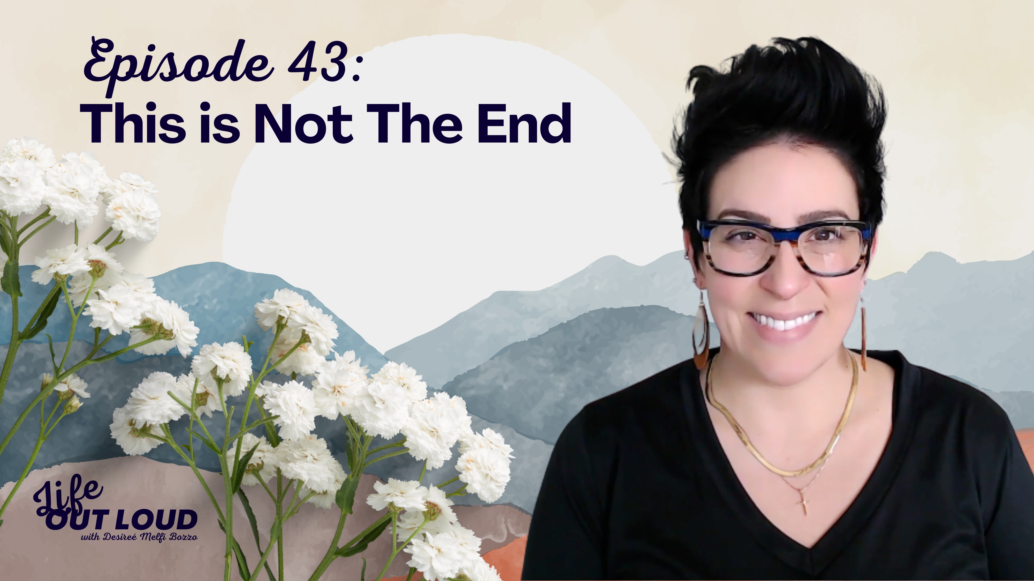 #43 This is Not The End